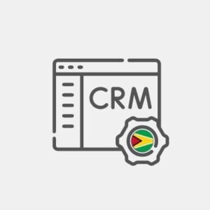 Guyana - CRM or ERP solution