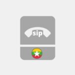 Trunk SIP Myanmar - Voip